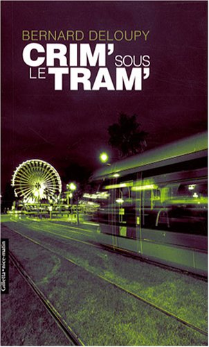 Beispielbild fr Crim' sous le tram' zum Verkauf von Ammareal