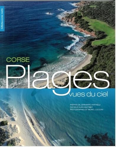 Beispielbild fr PLAGES DE CORSE VUES DU CIEL N.ED zum Verkauf von medimops