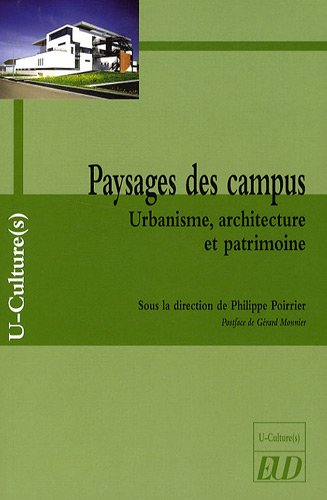 Beispielbild fr Paysages des campus Urbanisme architecture et patrimoine zum Verkauf von Librairie La Canopee. Inc.
