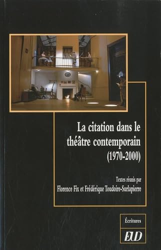 La citation dans le theatre contemporain 1970 2000