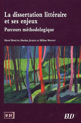 Stock image for La dissertation litteraire et ses enjeux Parcours methodologique for sale by Librairie La Canopee. Inc.