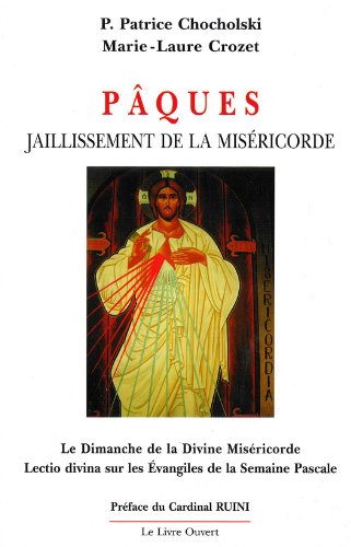 Beispielbild fr Pques : Jaillissement de la Misricorde zum Verkauf von Librairie Th  la page