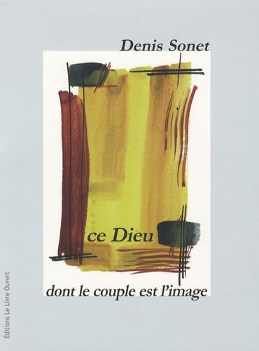 Stock image for Ce Dieu, dont le couple est l'image for sale by Ammareal