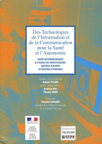 Stock image for Des Technologies de l'Information et de la Communication pour la sant et l'autonomie for sale by medimops