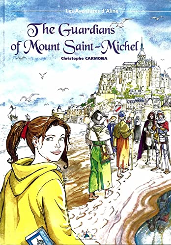 Imagen de archivo de The Guardians of Mont Saint Michel a la venta por AwesomeBooks