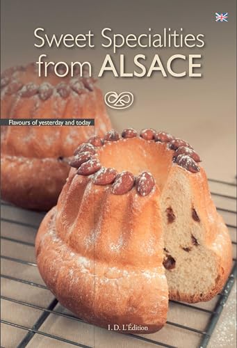 Imagen de archivo de Sweet Specialities from ALSACE a la venta por WorldofBooks