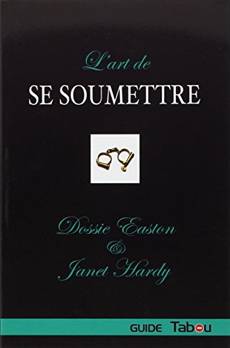 9782915635089: L'art de se soumettre