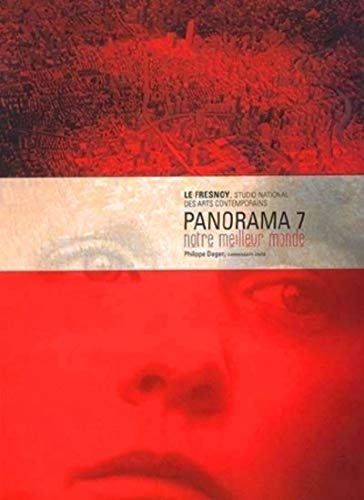 9782915639278: Panorama 7 - notre meilleur monde - dition franais-anglais: Edition franais-anglais (ARCHIBOOKS)