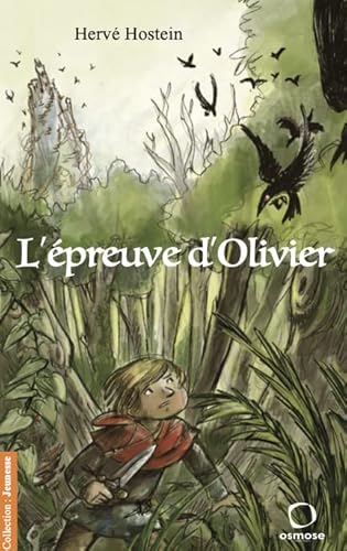 Stock image for L'preuve d'Olivier - 1 for sale by medimops