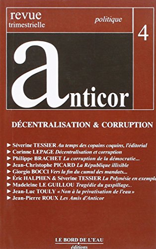 9782915651034: Anticor 4: Descentralisation & Corruption