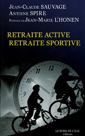 Beispielbild fr Retraite active, retraite sportive zum Verkauf von medimops