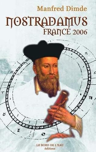 9782915651416: Nostradamus France 2006