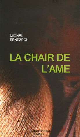Stock image for La Chair de l'me for sale by Ammareal