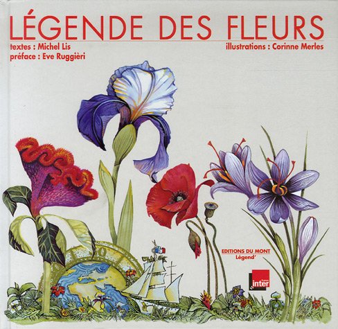 Beispielbild fr Lgende des fleurs zum Verkauf von Ammareal