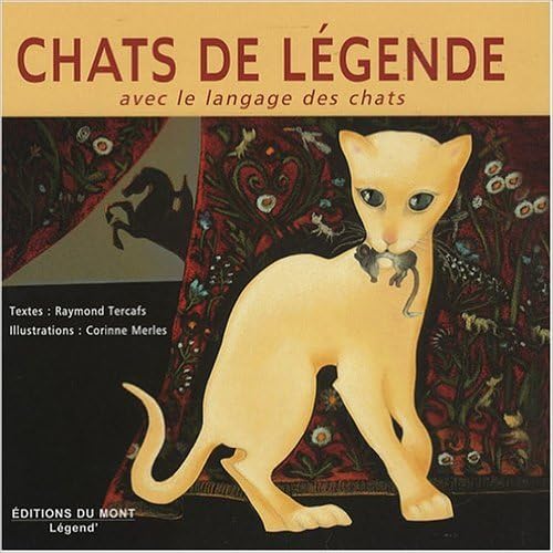 Beispielbild fr Chats de lgende : Avec le langage des chats zum Verkauf von Ammareal