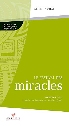 Imagen de archivo de Le Festival des miracles a la venta por Ammareal