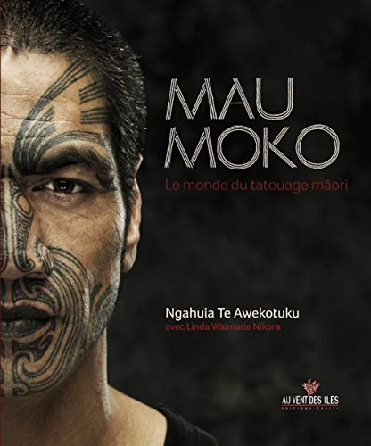 Stock image for Mau moko le monde du tatouage maori for sale by Gallix