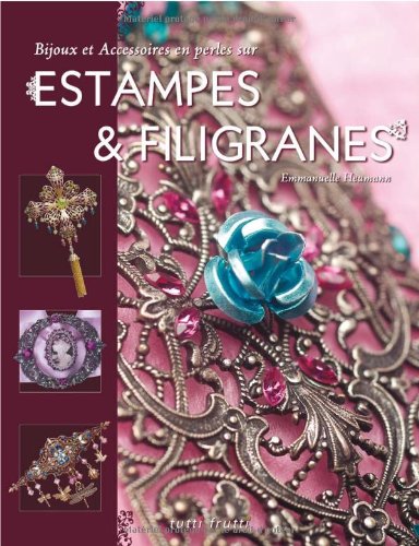 Beispielbild fr Bijoux et Accessoires en perles sur estampes & filigranes zum Verkauf von Ammareal