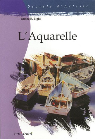 Beispielbild fr L'Aquarelle zum Verkauf von Ammareal