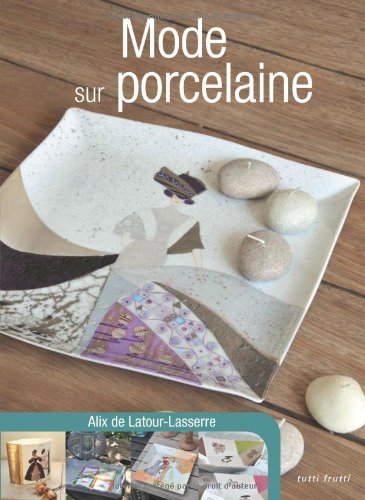 Stock image for Mode sur porcelaine for sale by medimops