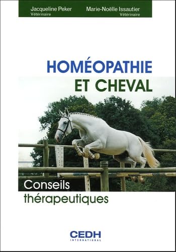 9782915668070: Homopathie et cheval: Conseils thrapeutiques