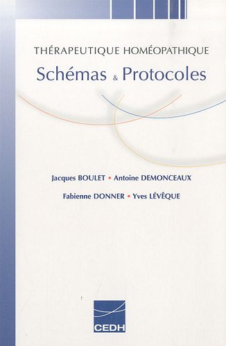 Stock image for Thrapeutique homopathique : Schmas & protocoles for sale by medimops