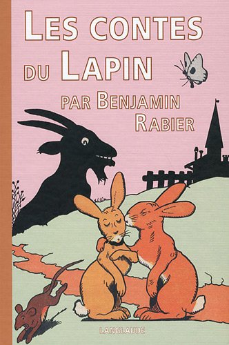 Stock image for Les contes du lapin for sale by Ammareal