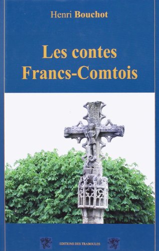 Imagen de archivo de Les contes Francs-Comtois a la venta por medimops