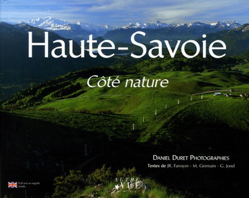 9782915688009: Haute-Savoie Ct nature: Edition bilingue franais-anglais