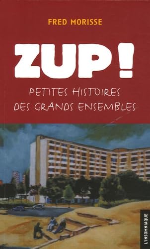 Beispielbild fr ZUP ! zum Verkauf von Chapitre.com : livres et presse ancienne