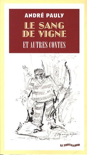Beispielbild fr Le Sang de vigne: Et autres contes zum Verkauf von Ammareal