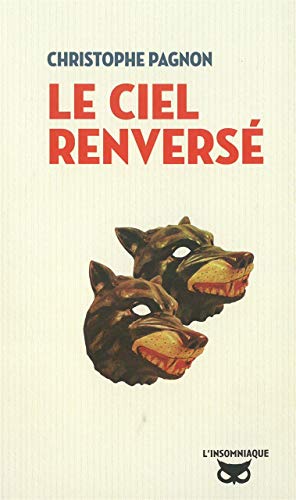 Stock image for Le ciel renvers for sale by Ammareal