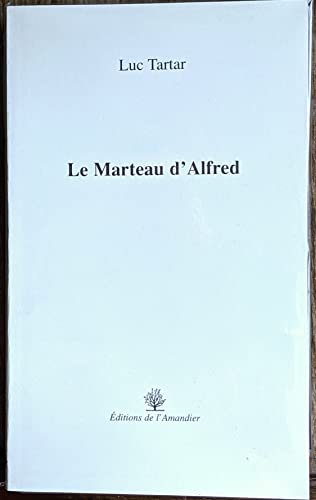 Stock image for Marteau d'Alfred for sale by medimops