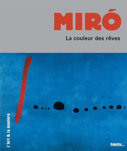 9782915710786: Joan Miro: La couleur des rves