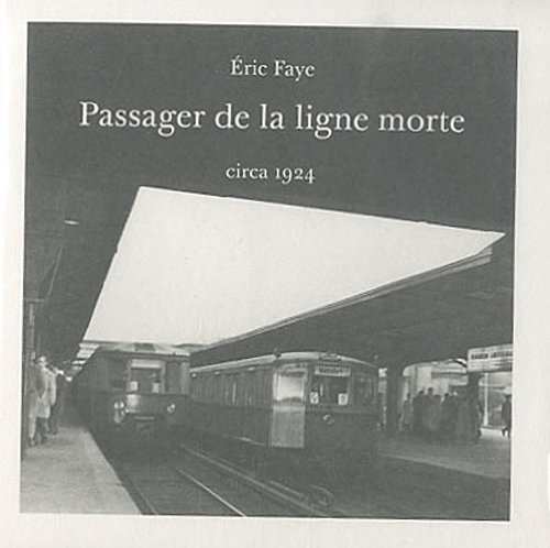 9782915715149: Passager de la ligne morte