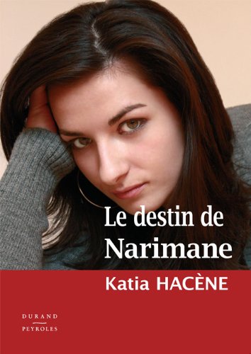 9782915723182: Le Destin de Narimane