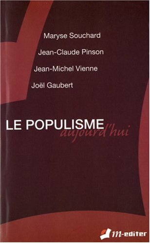 Stock image for Le populisme aujourd'hui for sale by Ammareal