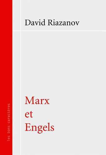 Imagen de archivo de MARX ET ENGELS Confrences faites au cours de marxisme prs l'Acadmie Socialiste en 1922 a la venta por Gallix