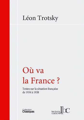 Beispielbild fr O va la France ? : Textes sur la situation franaise de 1934  1938 zum Verkauf von medimops