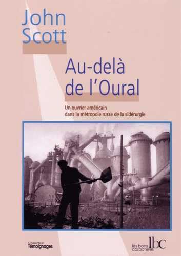 AU-DELA DE L'OURAL (9782915727197) by Scott, John; Milichian, Jeannette