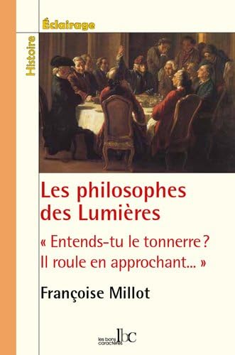 Beispielbild fr Les Philosophes des Lumieres zum Verkauf von medimops