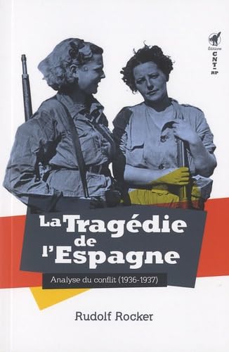 9782915731378: La tragdie de l'Espagne: Analyse du conflit (1936-1937)