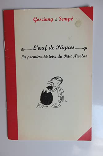 Beispielbild fr L'oeuf de Pques La premire histoire du Petit Nicolas Goscinny & Semp Wild Side Vido zum Verkauf von Ammareal