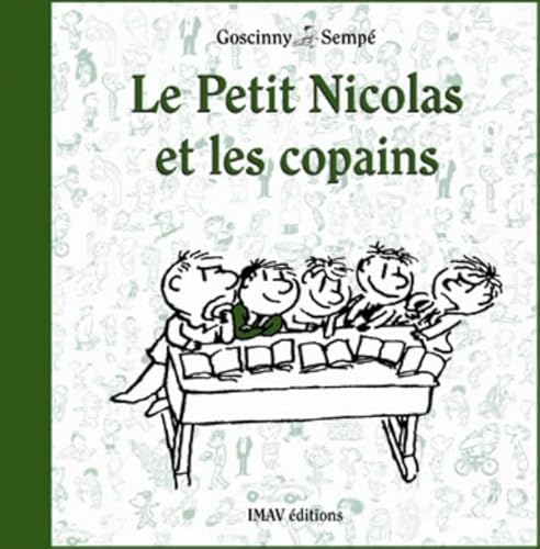 Beispielbild fr Le Petit Nicolas et les Copains zum Verkauf von LeLivreVert