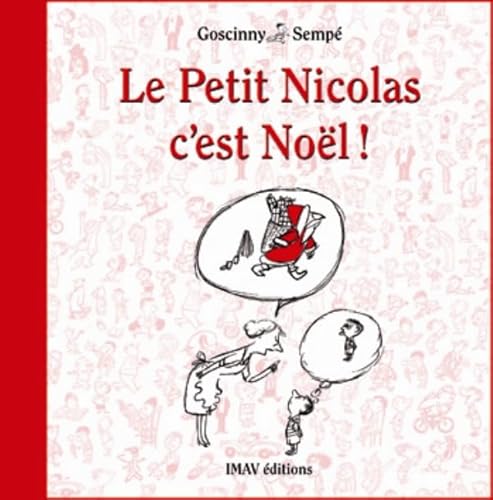 Beispielbild fr Le Petit Nicolas, C'est Nol! (French Edition) zum Verkauf von Gallix