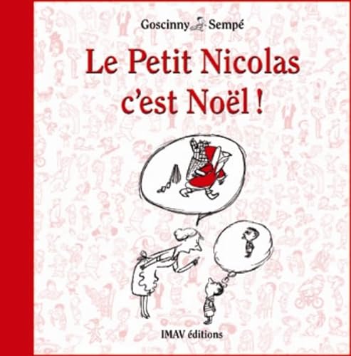 Stock image for LE PETIT NICOLAS C'EST NOEL! for sale by LeLivreVert