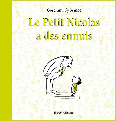 9782915732610: Le Petit Nicolas a des ennuis: 0000