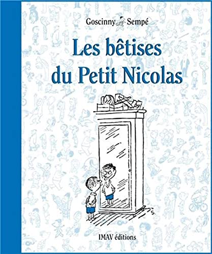 9782915732627: Les Btises Du Petit Nicolas (French Edition)