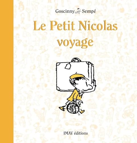 Beispielbild fr Le Petit Nicolas voyage zum Verkauf von medimops