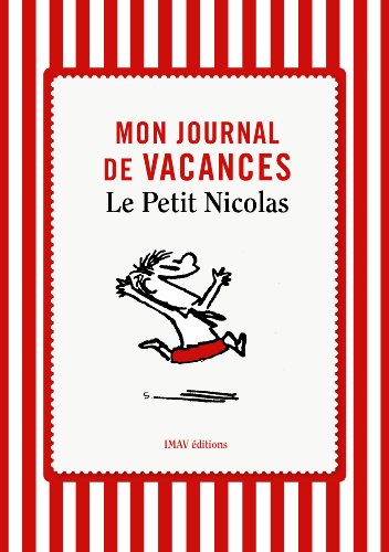 Stock image for MON JOURNAL DE VACANCES LE PETIT NICOLAS for sale by LiLi - La Libert des Livres